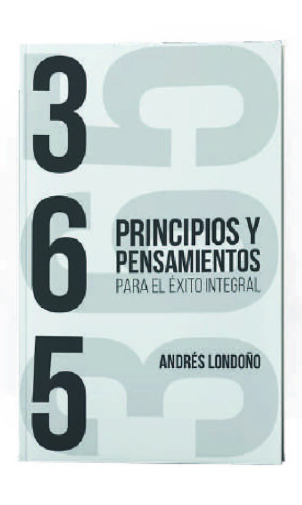 365 principios y pensamientos para el éxito integral