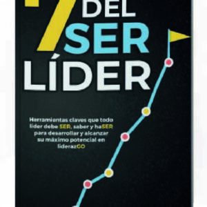 7 Saberes del ser líder George Murillo