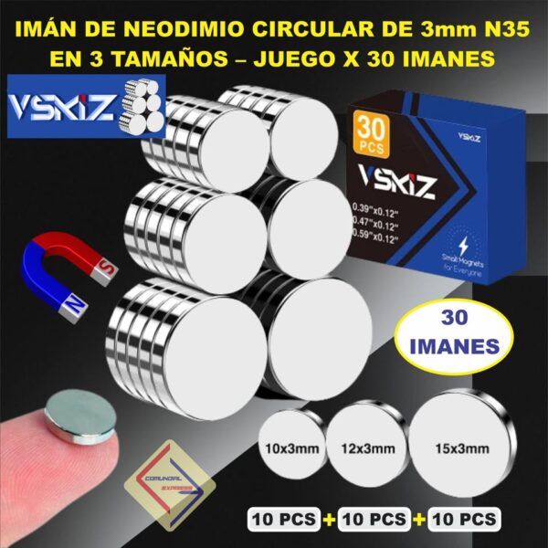 IMAN DE NEODIMIO CIRCULAR 3mmN35 POTENTE JUEGO 30 IMANES