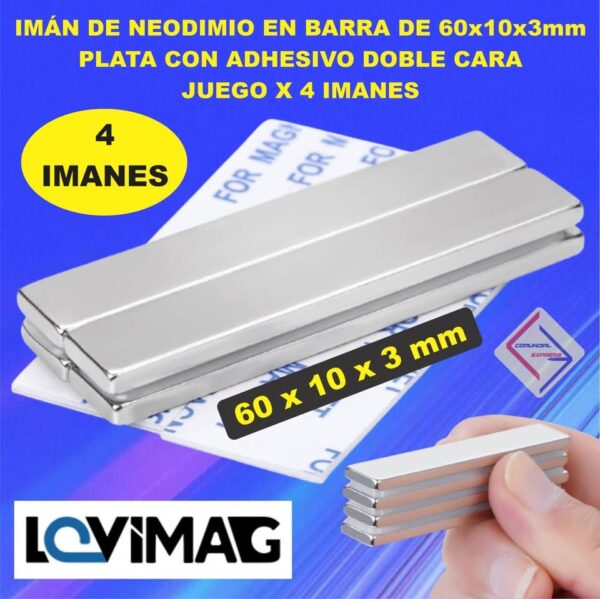 KIT IMAN DE NEODIMIO CON ADHESIVO EN BARRA DE 60X10X3 MM JUEGO DE 4 IMANES