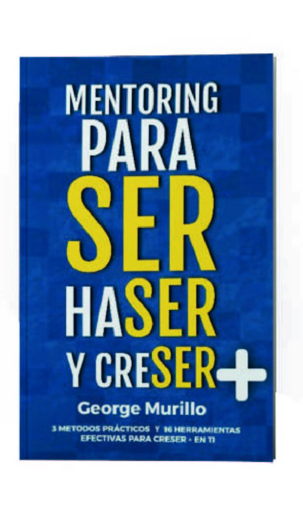 Mentoring para ser hacer y crecer