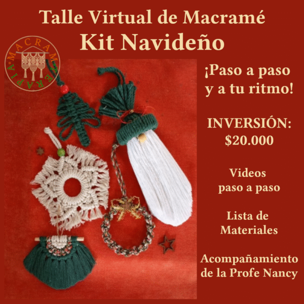 Taller Curso Virtual Macramé Navideño en Macramé – Este taller te invita a crear un set de 5 piezas navideñas ideales para adornar tu árbol de Navidad.